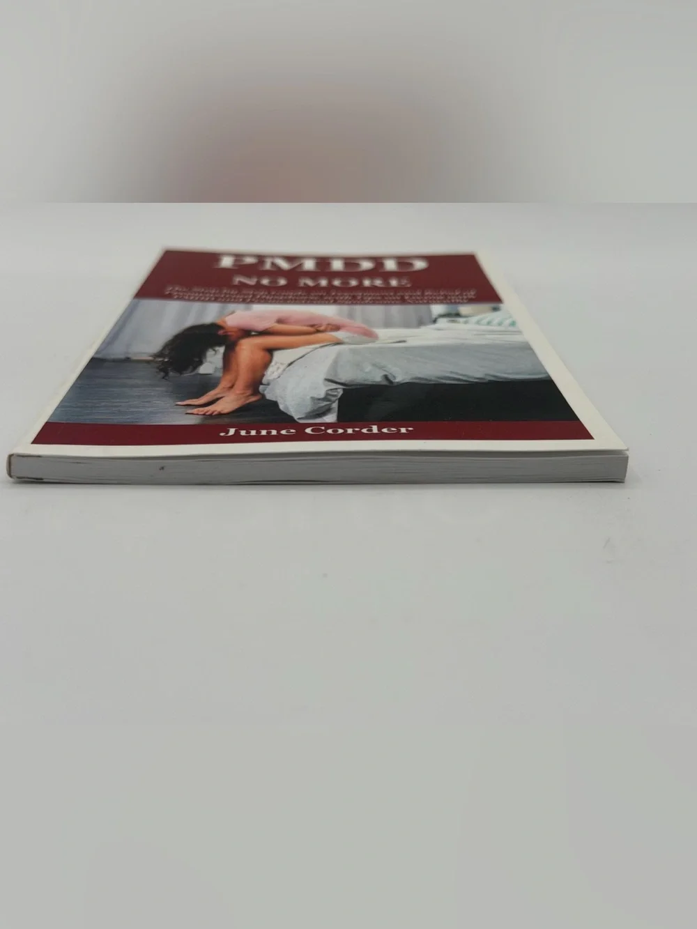PMDD No More Step By Step Guide on Treatment & Relief by June Corder Paperback